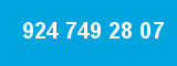 924 749 28 07
